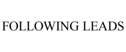 following leads