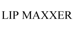 lip maxxer