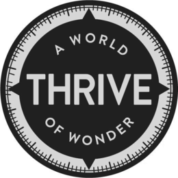 thrive a world of wonder