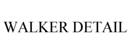 walker detail