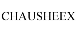 chausheex