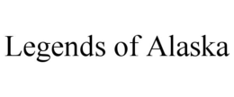 legends of alaska