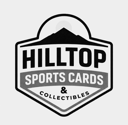 hilltop sports cards & collectibles