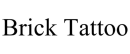 brick tattoo
