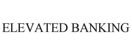 elevated banking