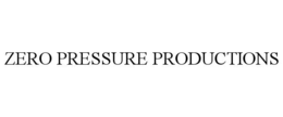 zero pressure productions
