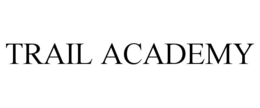 trail academy