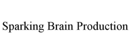 sparking brain production