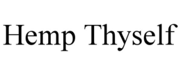 hemp thyself