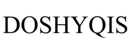 doshyqis