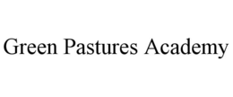 green pastures academy