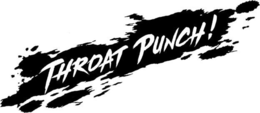 throat punch!