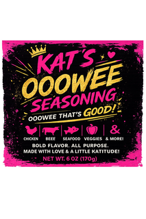 kat's ooowee seasoning ooowee that's good! & chicken beef seafood veggies & more! bold flavor. all purpose. made with love & a little katitude! net wt. 6 oz (170g)