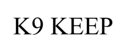 k9 keep