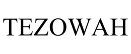 tezowah