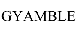 gyamble