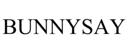 bunnysay