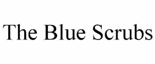 the blue scrubs