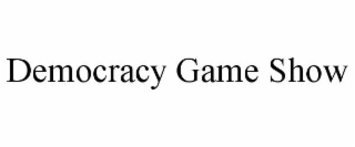 democracy game show