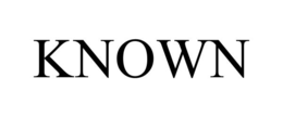known